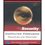 Computer Forensics: Principles and Practices