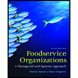 Foodservice Organizations: Managerial and Systems Approach