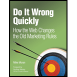 Do It Wrong Quickly : How the Web Changes the Old Marketing Rules