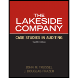 Lakeside Company: Case Studies in Auditing