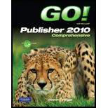 GO! with Microsoft Publisher 2010 Comprehensive - With CD