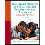 Intervention Strategies to Follow Informal Reading Inventory Assessment: So What Do I Do Now?