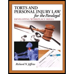 Torts and Personal Injury Law for the Paralegal: Developing Workplace Skills