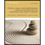 Ethical Legal and Professional Issues in the Practice of Marriage and Family Therapy - Updated