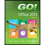 Go! With Microsoft Office 2013, Volume 2