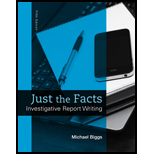 Just the Facts: Investigative Report Writing