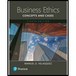 Business Ethics: Concepts and Cases (Looseleaf)