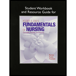 Kozier and Erb's Fundamentals of Nursing - Student Workbook and Guide