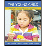 Young Child: Development from Prebirth Through Age Eight - With Access (Looseleaf)