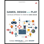 Games, Design and Play: A detailed approach to iterative game design