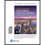 Horngren's Cost Accounting (Looseleaf) - Text Only