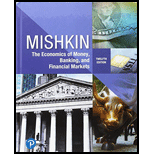 Economics of Money, Banking and Financial Markets - With MyEconLab