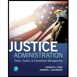 Justice Administration: Police, Courts, and Corrections Management