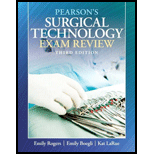 Pearson's Surgical Technology Exam Review - Text Only