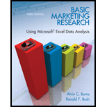 Basic Marketing Research: Using Microsoft Excel Data Analysis - Text Only