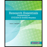 Research Essentials: Foundations for Evidence-Based Practice