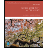 Social Work with Older Adults: A Biopsychosocial Approach to Assessment and Intervention - Text Only