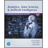 Analytics, Data Science, & Artificial Intelligence: Systems for Decision Support (Pearson+)