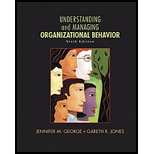 Understanding and Managing Organizational Behavior