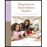 Response to Intervention Models: Curricular Implications and Interventions