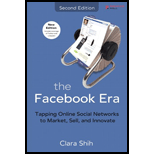 Facebook Era : Tapping Online Social Networks to Market, Sell, and Innovate