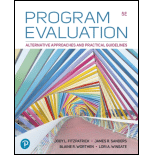 Program Evaluation: Alternative Approaches and Practical Guidelines (Pearson+)