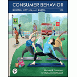 Consumer Behavior: Buying, Having, Being (Pearson+)