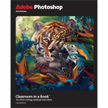 Adobe Photoshop Classroom in a Book