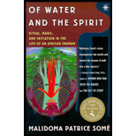 Of Water and Spirit: Ritual, Magic, and Initiation in the Life of an African Shaman