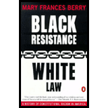 Black Resistance / White Law : A History of Constitutional Racism in America