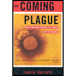 Coming Plague: Newly Emerging Diseases in a World Out of Balance