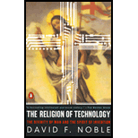 Religion of Technology: The Divinity of Man and the Spirit of Invention