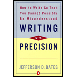 Writing With Precision : How to Write So That You Cannot Possibly Be Misunderstood