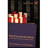 Free and the Unfree: A Progressive History of the United States - Revised Edition