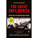 Great Influenza: The Epic Story of the Deadliest Plague in History