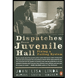 Dispatches for Juvenile Hall