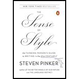 Sense of Style: Thinking Person's Guide to Writing in the 21st Century