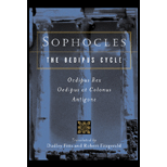 Oedipus Cycle of Sophocles: Oedipus Rex, Colonus, Antigone