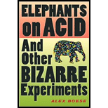 Elephants on Acid: And Other Bizarre Experiments