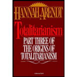 Totalitarianism: Part Three of The Origins of Totalitarianism