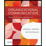 Organizational Communication: Today's Professional Life in Context