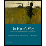 In Harm's Way: A History of the American Military Experience