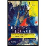 Rigging the Game: How Inequality is Reproduced in Everyday Life