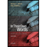In Their Own Words: Criminals on Crime