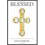 Blessed: A History of the American Prosperity Gospel