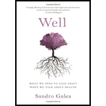 Well: What We Need to Talk About When We Talk About Health