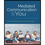 Mediated Communication & You: An Introduction to Internet & Media Effects
