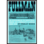 Pullman : An Experiment in Industrial Order and Community Planning, 1880-1930