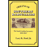 Origins of Southern Radicalism : The South Carolina Upcountry, 1800-1860