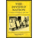 Divided Nation: A History of Germany, 1918-1990